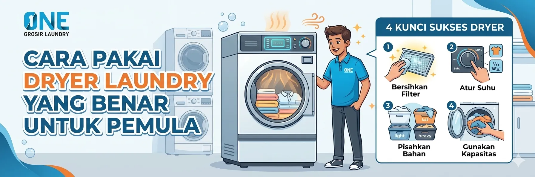 Cara Pakai Dryer Laundry yang Benar untuk Pemula